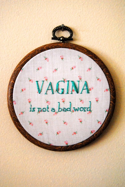 Vagina Not A Bad Word