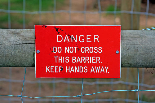 Danger sign keep away