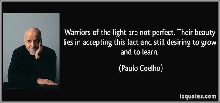 quote-warriors-of-the-light-are-not-perfect-their-beauty-lies-in-accepting-this-fact-and-still-desiring-paulo-coelho-220311