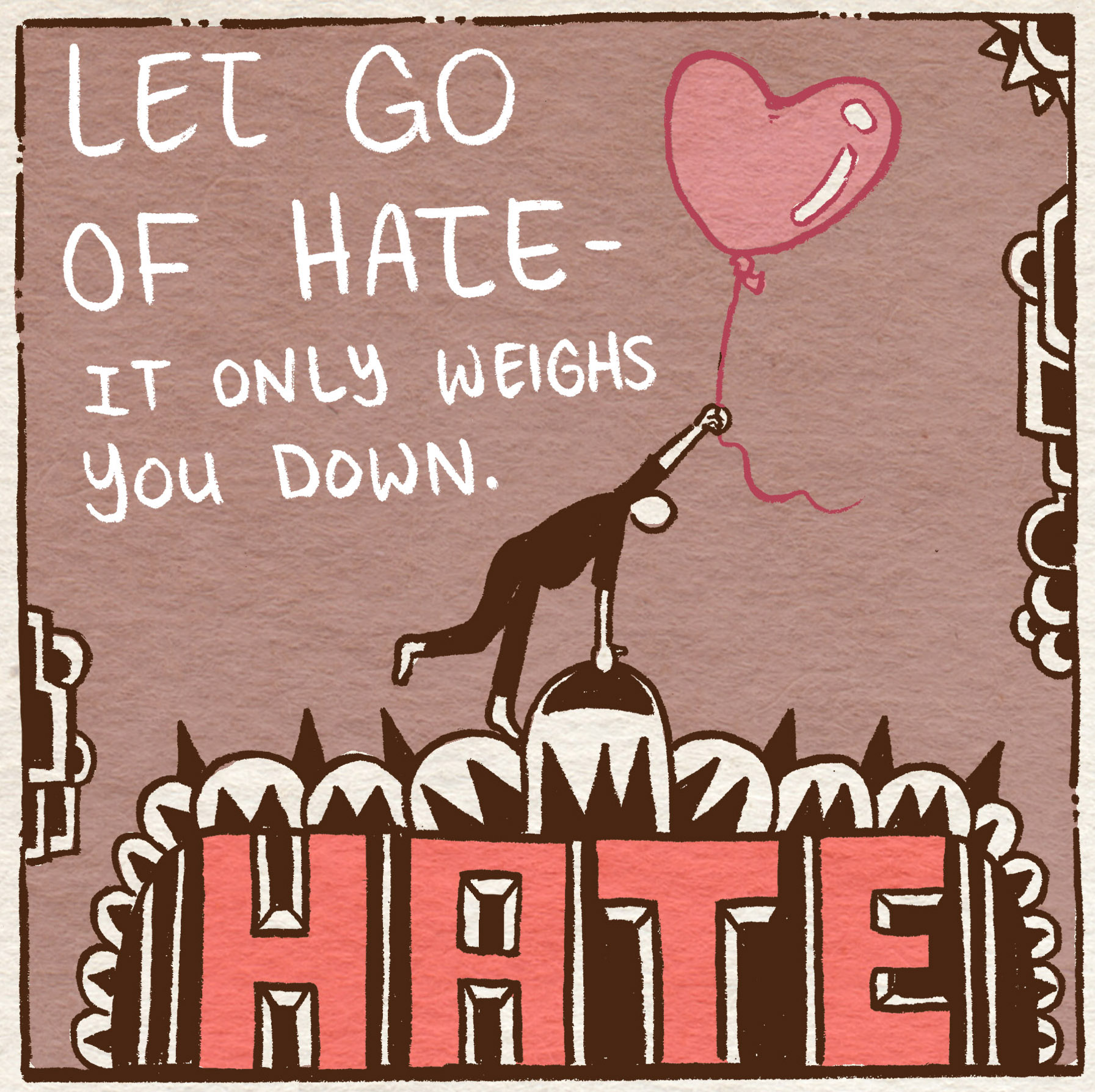 How To Let Go Of Hate In Your Heart