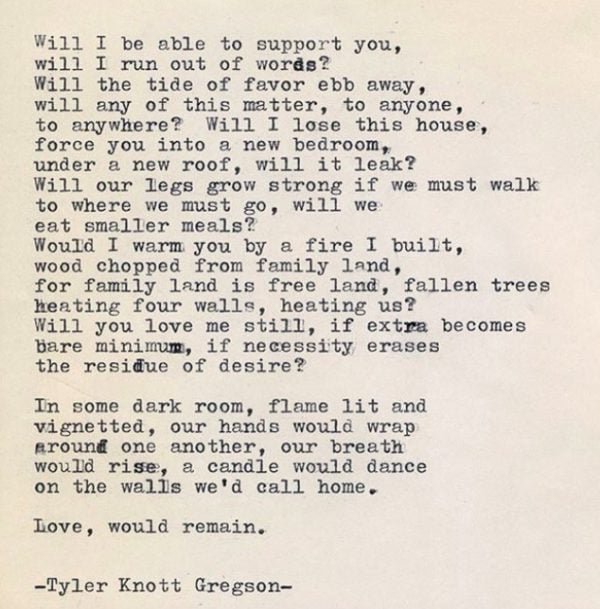 4 Poems that will make you Believe in Love Again. ~ Tyler Knott Gregson ...