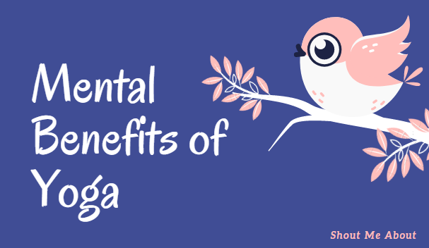 Mental Benefits of Yoga | elephant journal