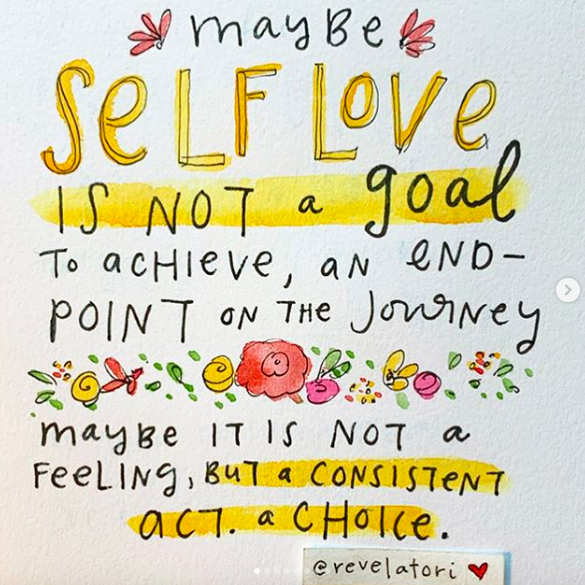Maybe Self-Love isn't an End Goal to Achieve. ~ Tori Press | elephant ...