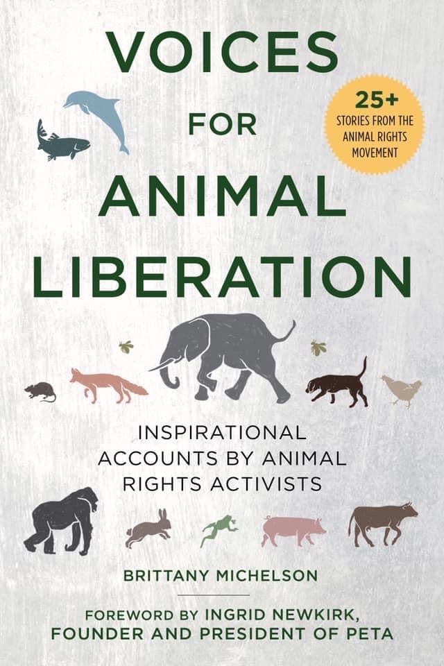 Voices for Animal Liberation: Inspirational Accounts by Animal Rights